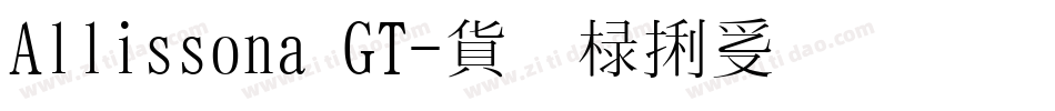 Allissona GT字体转换